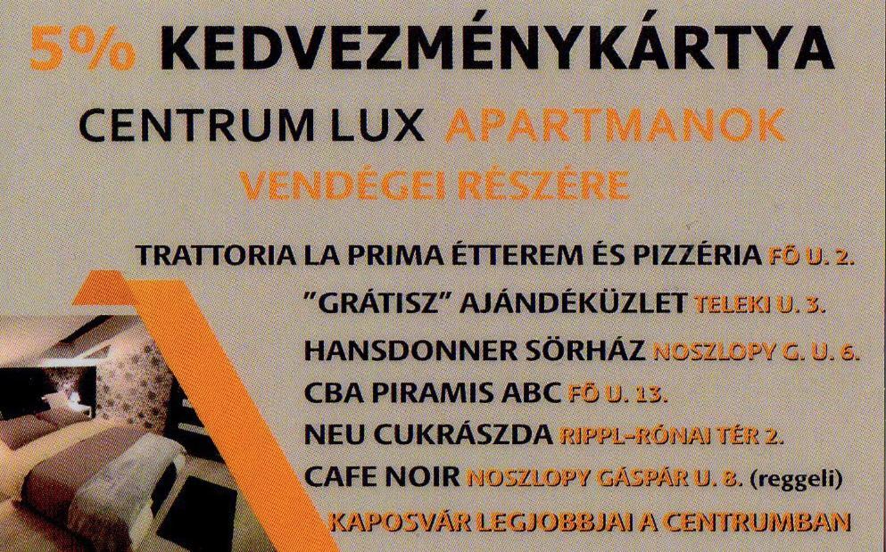 Centrum Lux 2 Apartment Kaposvár